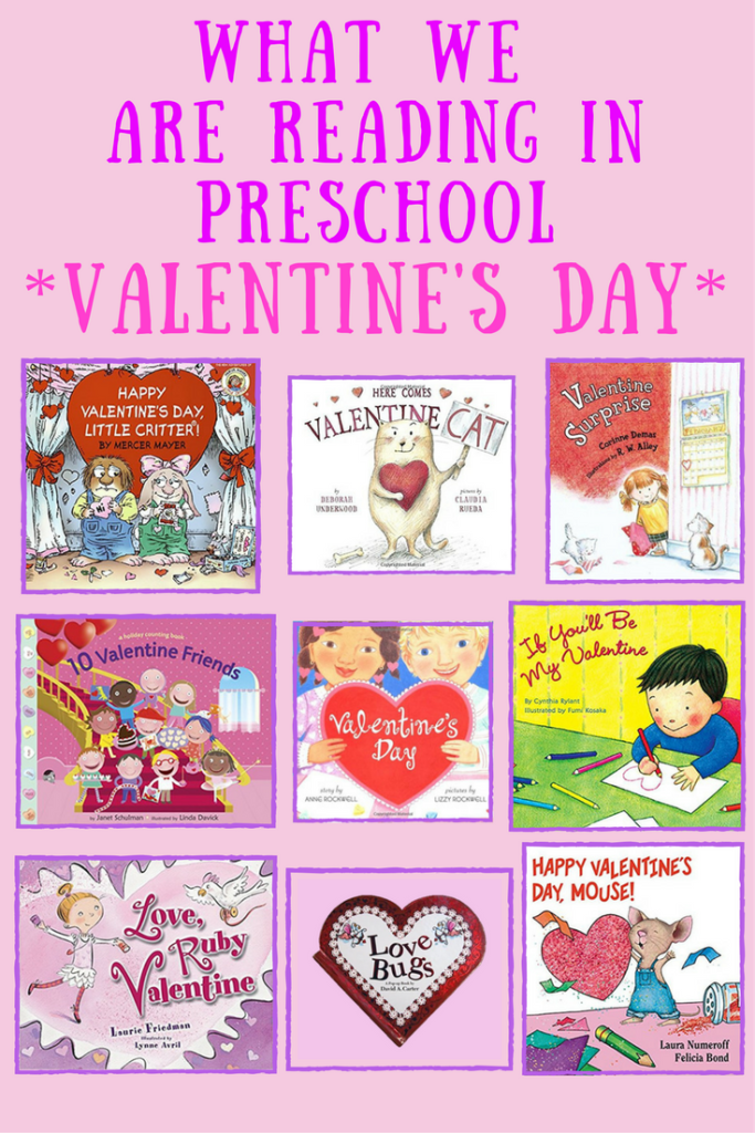 What We Are Reading In Preschool - Valentine's Day
