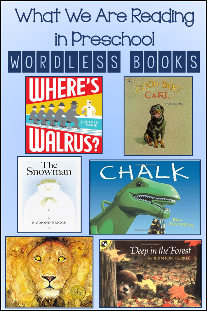 What We Are Reading In Preschool Wordless Books