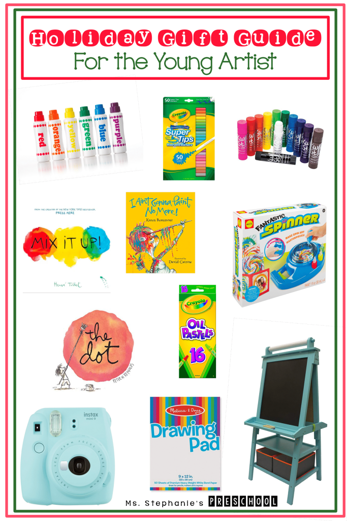 Holiday Gift Ideas For the Young Artist - Ms. Stephanie's Preschool 