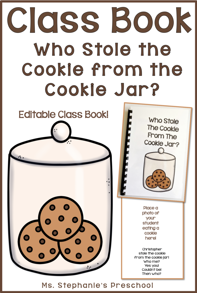 Preschool Class Book Who Stole the Cookie From the Cookie Jar? 