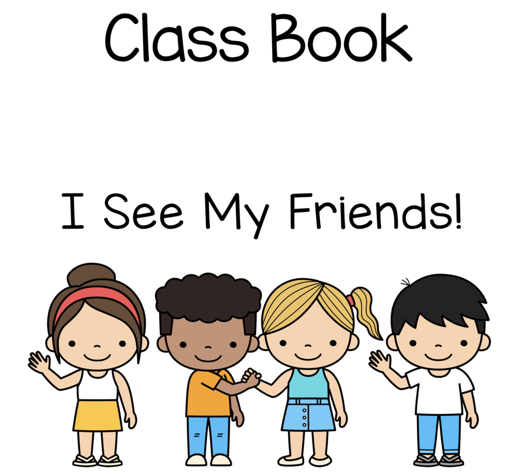 I See My Friends Class Book Back to School Activity